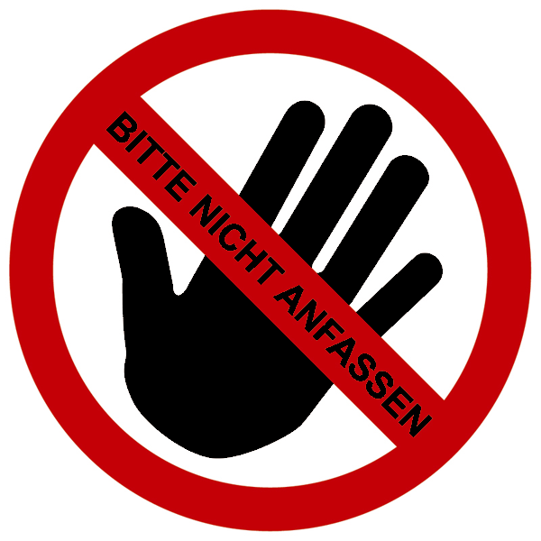 Bitte nicht anfassen Aufkleber 